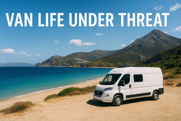 Vanlife Under Threat In Greece